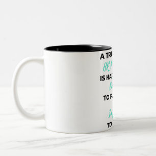 Tasse 2 Couleurs Un Véritable Professionnel RH Est Difficile À Trou