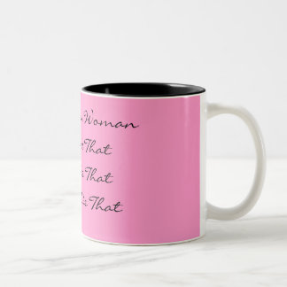 Tasse 2 Couleurs Un WomanCool vertueux aiment ThatCute comme