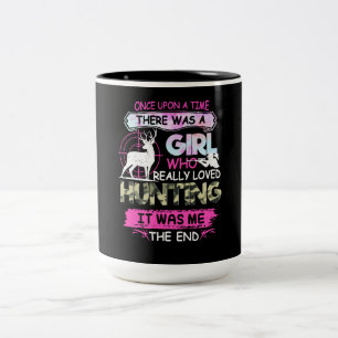 Tasse 2 Couleurs Une fois de plus, une fille aimée de la chasse à u