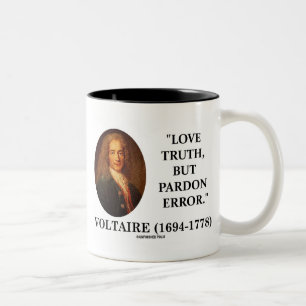 Tasse 2 Couleurs Vérité d'amour de Voltaire mais citation d'erreu