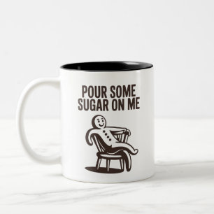 Tasse 2 Couleurs Versez du sucre sur moi drôle pain d'épices de Noë
