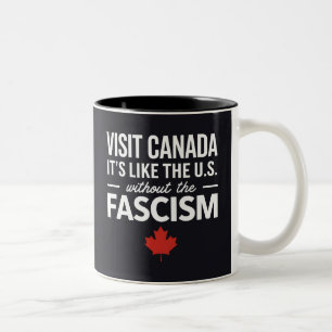 Tasse 2 Couleurs Visitez Le Canada Comme Les États-Unis Sans La Fas