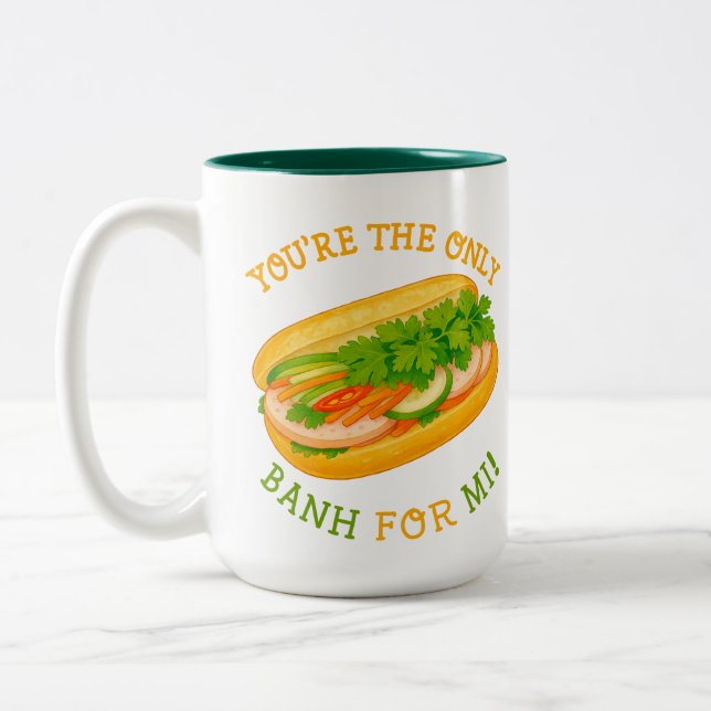 Tasse 2 Couleurs Vous êtes le seul Banh for Mi ! (Gauche)