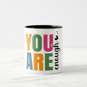 Tasse 2 Couleurs Vous Êtes Suffisant Inspirant