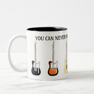Tasse 2 Couleurs Vous Ne Pouvez Jamais Avoir Trop De Guitares Drôl