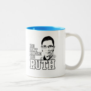 Tasse 2 Couleurs Vous ne pouvez pas manipuler Ruth