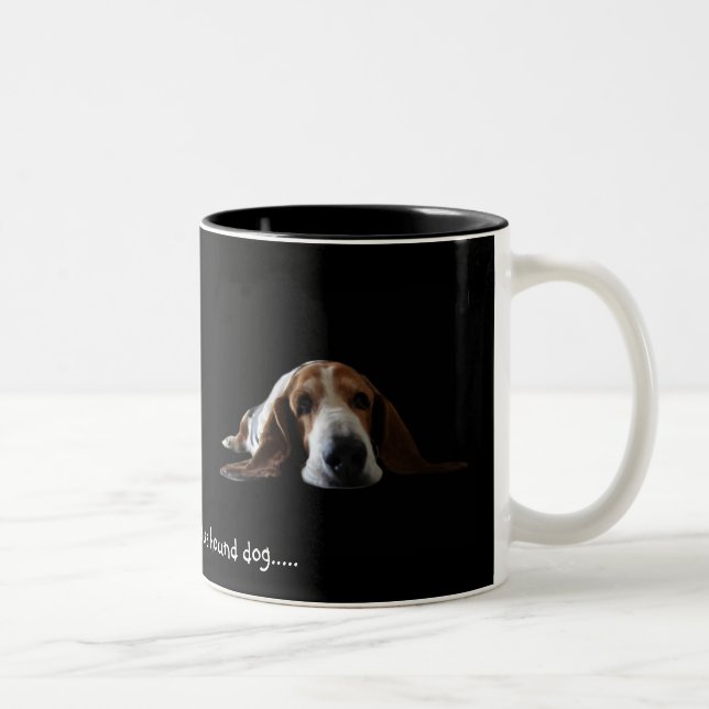 Tasse 2 Couleurs Vous n'êtes pas nothin mais un chien de chasse (Droit)