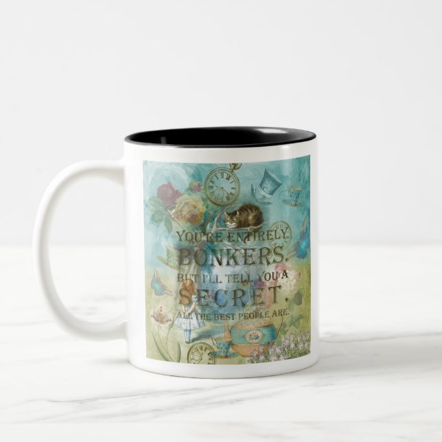 Tasse 2 Couleurs Wonderland - Citation de bonkers - Alice In Wonder (Gauche)