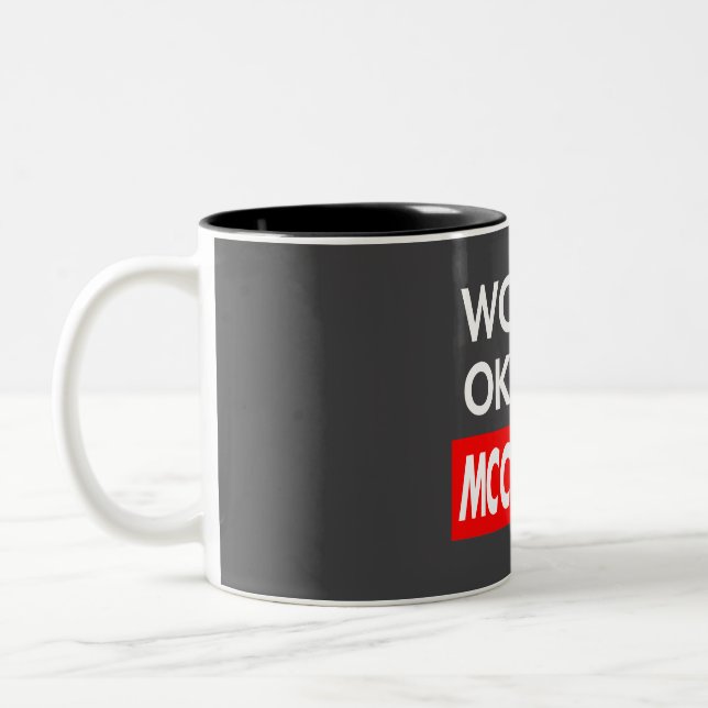 Tasse 2 Couleurs Worlds okayest Mcconnell (Gauche)