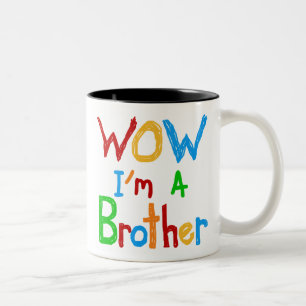 Tasse 2 Couleurs WOW Je suis un Frère T-shirts et GIfts