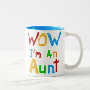 Tasse 2 Couleurs WOW Je suis une tante T-shirts et cadeaux