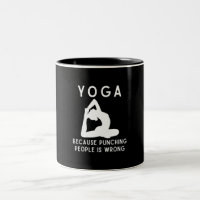 Yoga Parce que Frapper les Gens est Faux Pleine Co