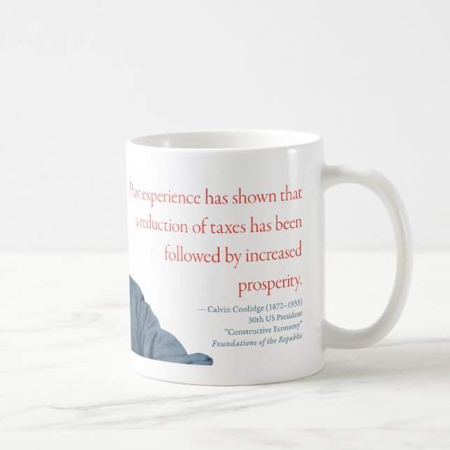 Tasse #7 "prospérité " de Calvin Coolidge (Droite)