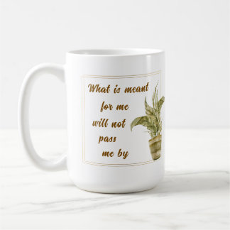 Tasse à café « Ce qui m'est destiné »