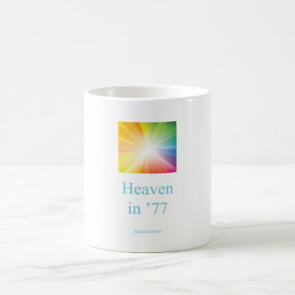Tasse à café / Ciel en '77 / Lumière de Jésus
