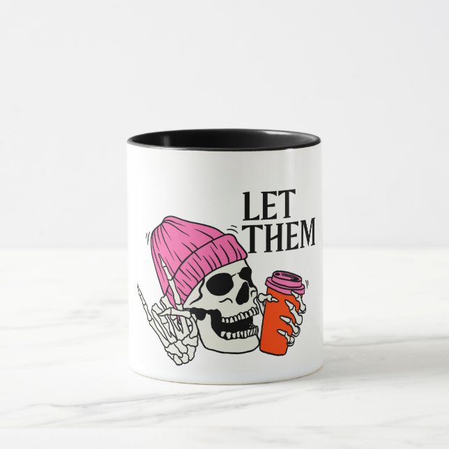 Tasse à café cool "Laisse-les" (Centre)