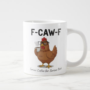 Tasse à café F-Caw-F Funny Chicken   Coq hilarant