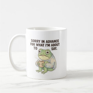 Tasse à café Grenouille Désolée d'Avance