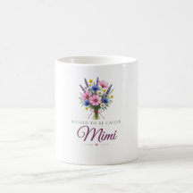 Tasse à café « Heureuse d'être appelée Mimi »