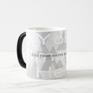 Tasse à modèle morphing de message secret
