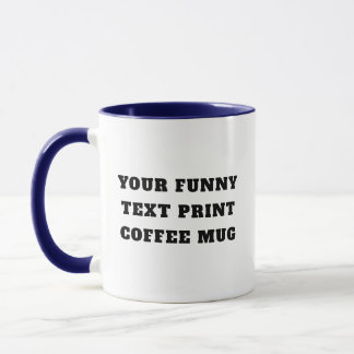 Tasse à texte personnalisé - Cadeau de blague de c