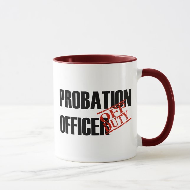 Tasse Agent de probation QUI N'EST PAS DE SERVICE (Droite)