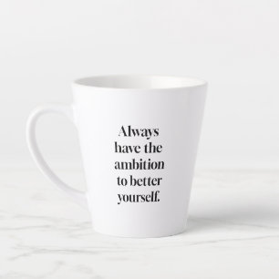 Tasse Ambition Latte