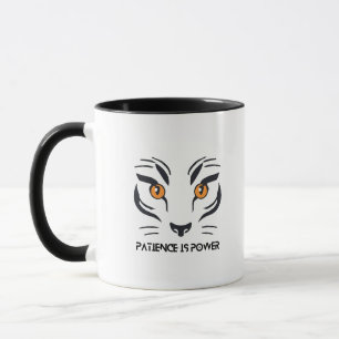 Tasse Ambition Tigre : La patience est le pouvoir