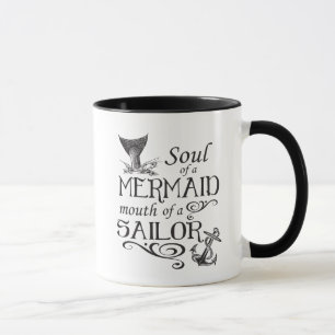 Tasse Âme d'une sirène, bouche d'un marin