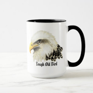 Tasse Amusant "Tough old Bird" Humour Bald Eagle Bird