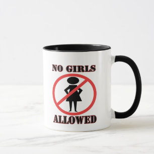 Tasse Aucune fille autorisée