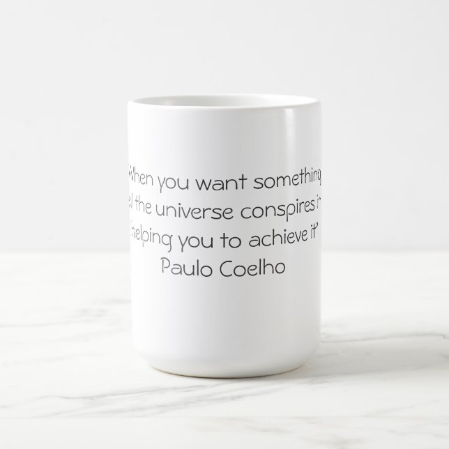 Tasse avec la citation de Paulo Coelho (Centre)