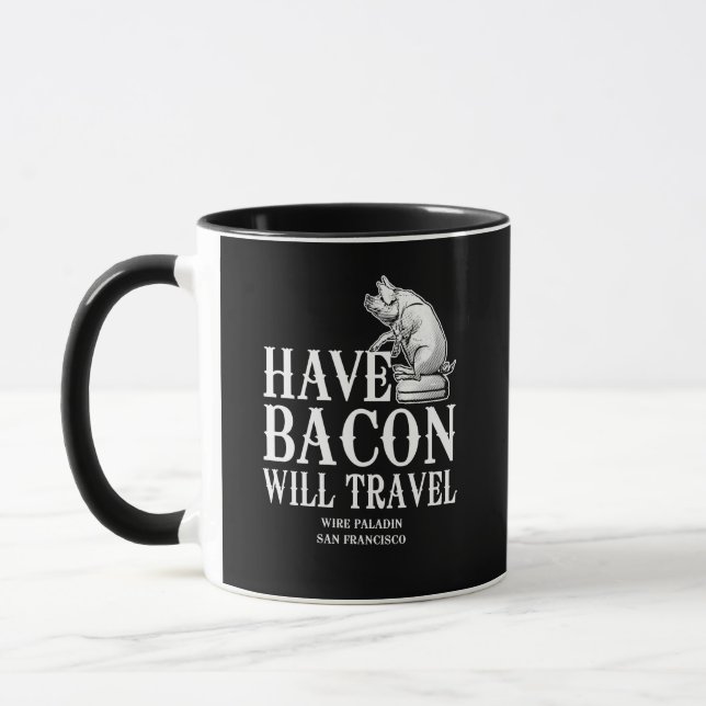 Tasse Ayez le lard voyagera (Gauche)