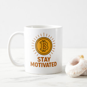 Tasse Bitcoin « Restez Motivé »