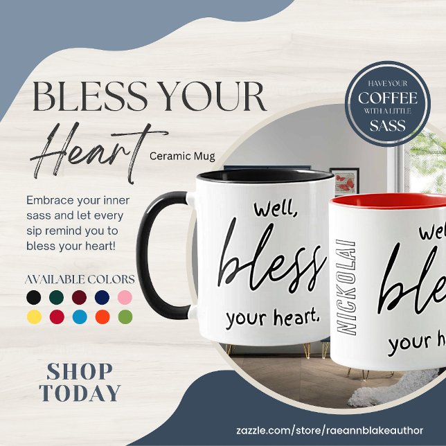 Tasse "Bless Your Heart" (Créateur téléchargé)