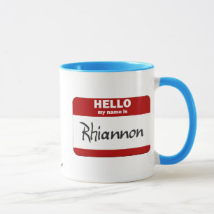Tasse Bonjour mon nom est Rhiannon (rouge)