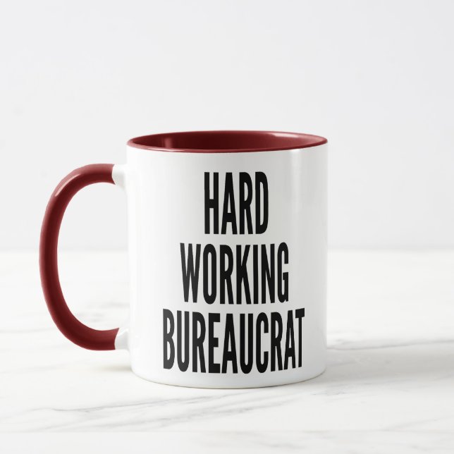 Tasse Bureaucrate travaillant dur (Gauche)