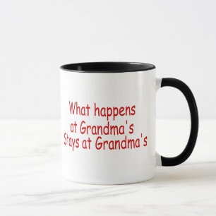 Tasse Ce qui se produit aux grand-mamans, reste aux