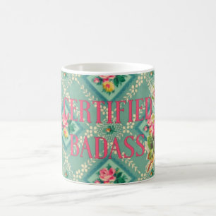 Tasse certifiée de Badass