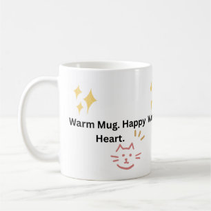 Tasse Chaude. Cœur Heureux. Typographie de Chat Mi