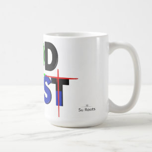 Tasse chrétienne « Dieu d'abord » par Su Roots