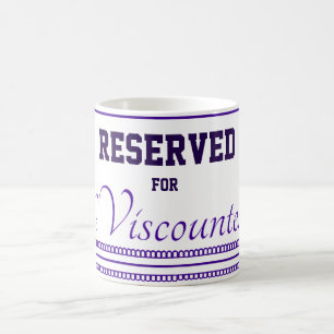 Tasse classique réservée à la vicomtesse, 11 oz
