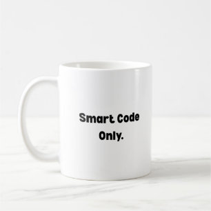 Tasse Code Intelligent Uniquement – Cadeau Minimal