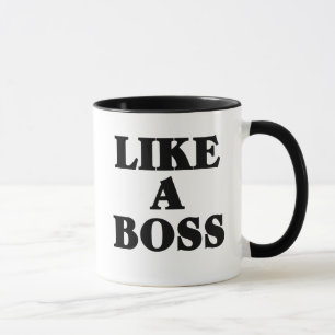 Tasse Comme une BOSS
