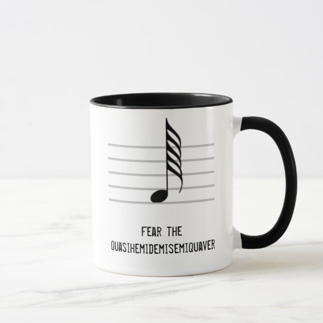Tasse Craignez le Quasihemidemisemiquaver (Droite)