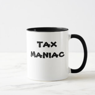 Tasse DANGER !. FOU d'IMPÔTS - surnom de conseiller en