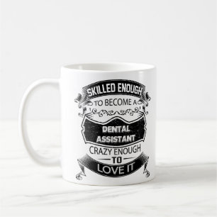 Tasse d'assistant dentaire, tasse de café