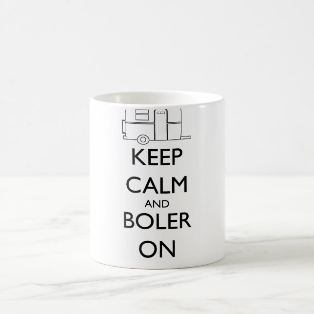 Tasse de Boler - gardez le calme et le Boler (Centre)