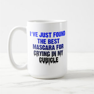 Tasse de bureau drôle de pleurer dans mon box