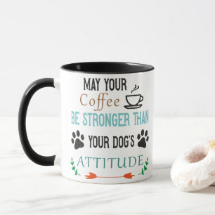 Tasse de café Attitude de la fille, mug de chien,